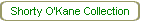 Shorty O'Kane Collection